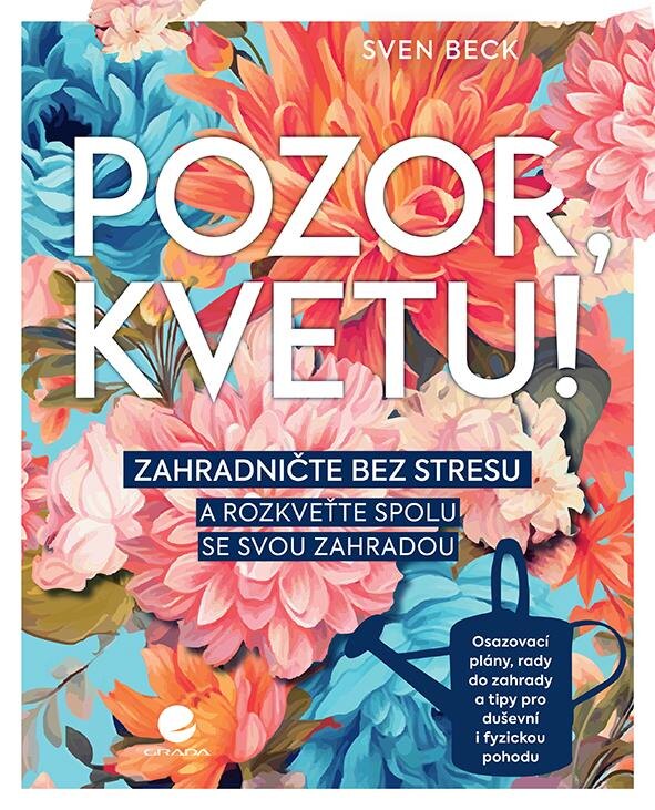 Obálka knihy Pozor, kvetu!