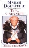 Obálka knihy Madam Doubtfire aneb Táta v sukních