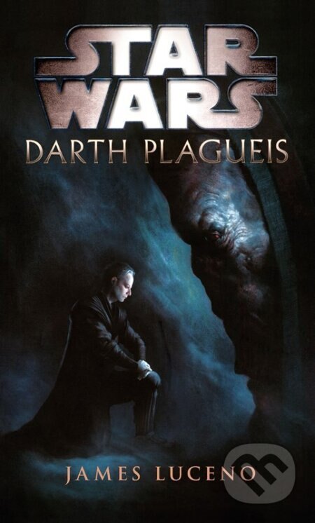 Obálka knihy Star Wars - Darth Plagueis