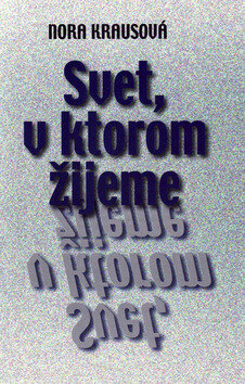 Obálka knihy Svet, v ktorom žijeme