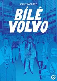 Obálka knihy Bílé Volvo