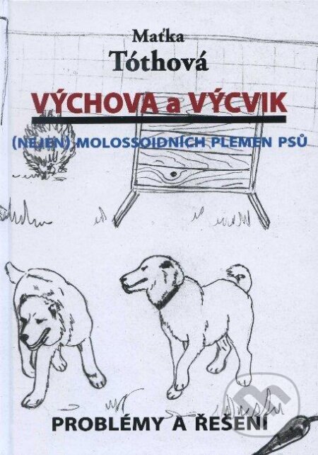Obálka knihy Výchova a výcvik