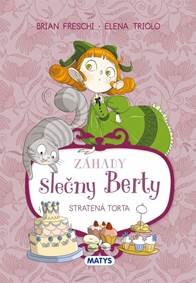 Obálka knihy Záhady slečny Berty – Stratená torta