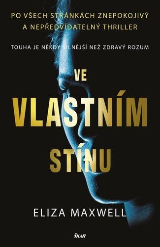 Obálka knihy Ve vlastním stínu