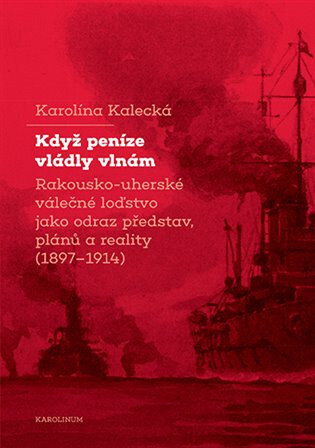 Obálka knihy Když peníze vládly vlnám