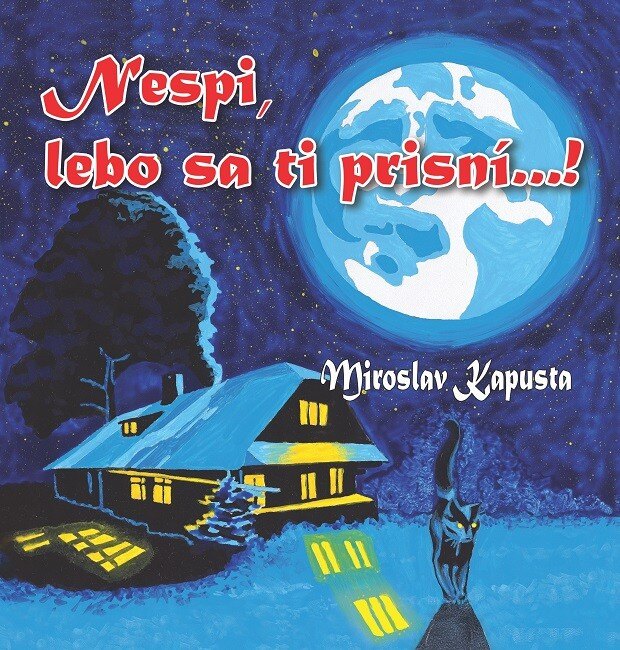 Obálka knihy Nespi, lebo sa ti prisní...!