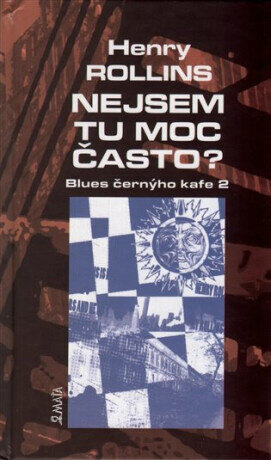 Obálka knihy Nejsem tu moc často?