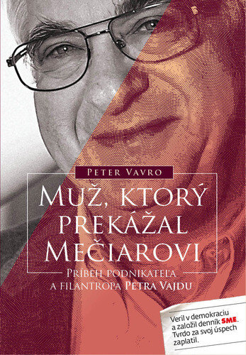 Obálka knihy Muž, ktorý prekážal Mečiarovi