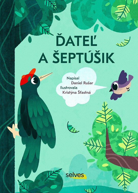 Obálka knihy Ďateľ a Šeptúšik