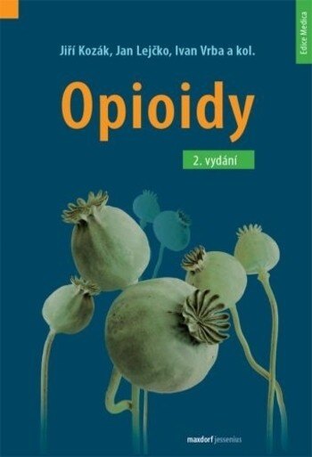 Obálka knihy Opioidy, 2. přepracované a doplněné vydání