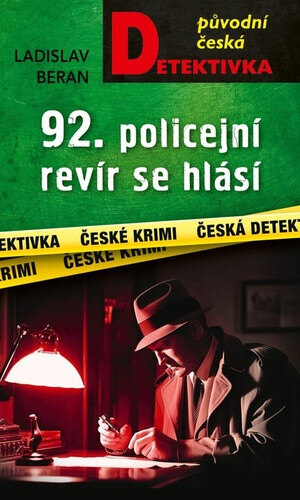 Obálka knihy 92. policejní revír se hlásí...