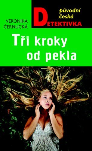 Obálka knihy Tři kroky od pekla