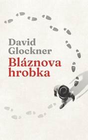 Obálka knihy Bláznova hrobka