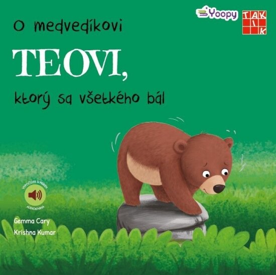 Obálka knihy O medvedíkovi Teovi, ktorý sa všetkého bál