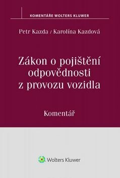 Obálka knihy Zákon o pojištění odpovědnosti z provozu vozidla