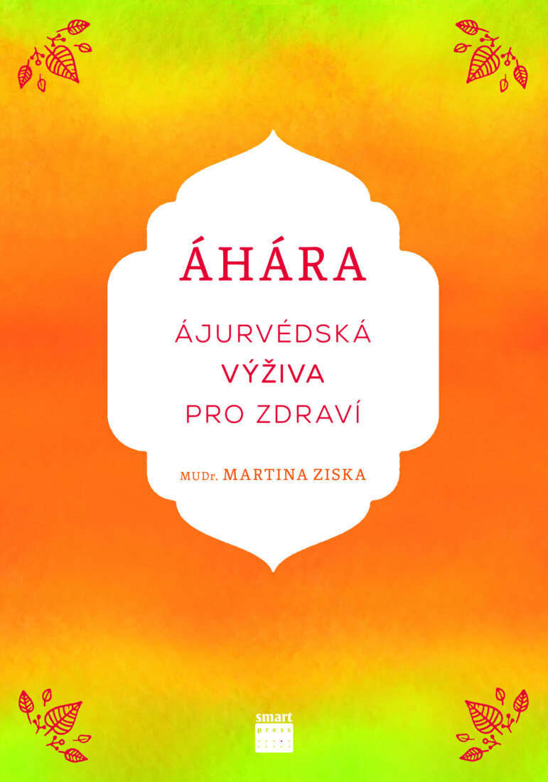 Obálka knihy Áhára, ájurvédská výživa pro zdraví