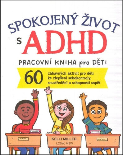 Obálka knihy Spokojený život s ADHD