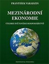 Obálka knihy Mezinárodní ekonomie (teorie světového hospodářství)