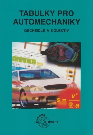 Obálka knihy Tabulky pro automechaniky (1. akosť)