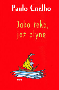 Obálka knihy Jako řeka, jež plyne