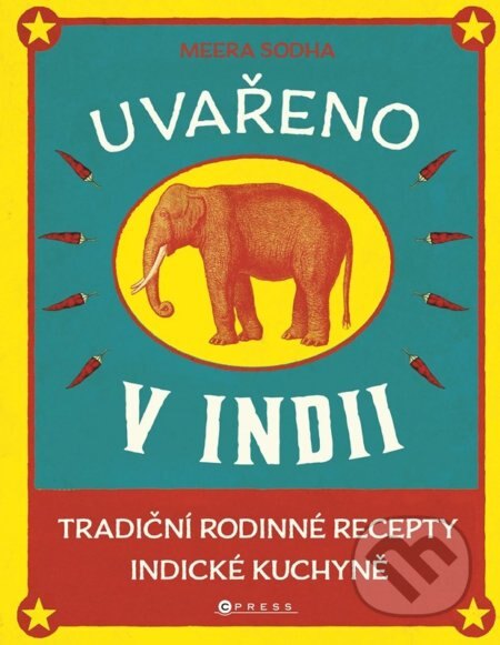 Obálka knihy Uvařeno v Indii