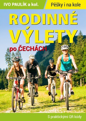 Obálka knihy Rodinné výlety po Čechách