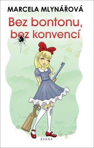 Obálka knihy Bez bontonu, bez konvencí