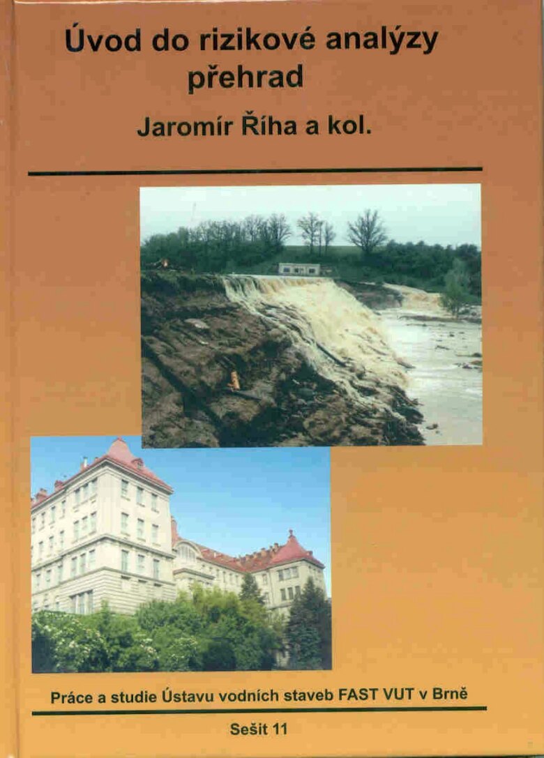 Obálka knihy Úvod do rizikové analýzy přehrad (1. akosť)