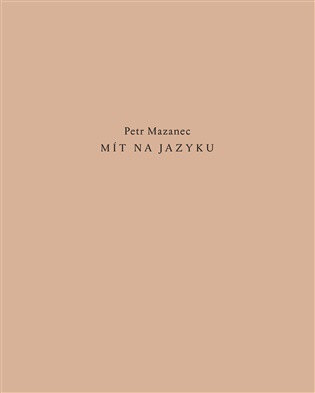 Obálka knihy Mít na jazyku