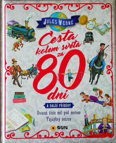 Obálka knihy Cesta kolem světa za 80 dní a další příb