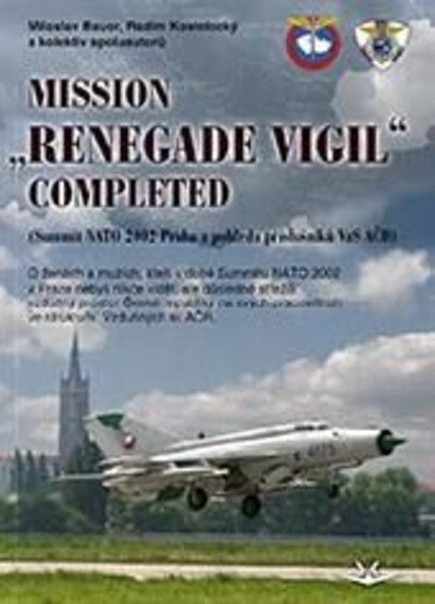 Obálka knihy Mission „RENEGADE VIGIL” Completed