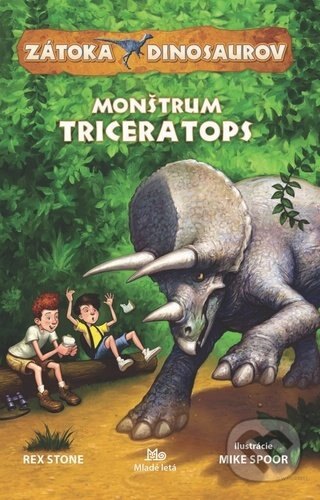 Obálka knihy Zátoka dinosaurov: Monštrum Triceratops