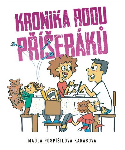 Obálka knihy Kronika rodu Příšeráků