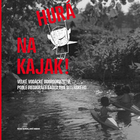 Obálka knihy Hurá na kajak!