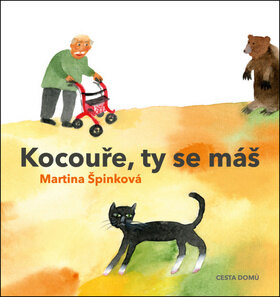Obálka knihy Kocouře, ty se máš