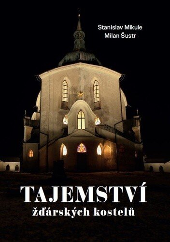 Obálka knihy Tajemství žďárských kostelů