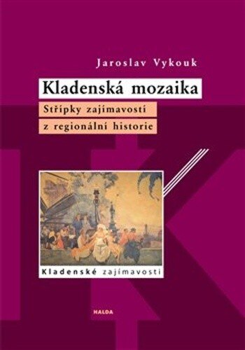Obálka knihy Kladenská mozaika