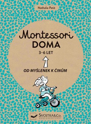 Obálka knihy Montessori doma 3 - 6 let