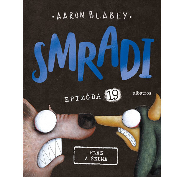 Obálka knihy Smradi 19 - Plaz a šelma