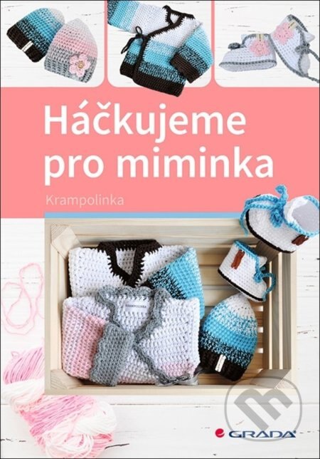Obálka knihy Háčkujeme pro miminka