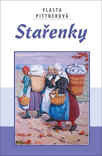Obálka knihy Stařenky