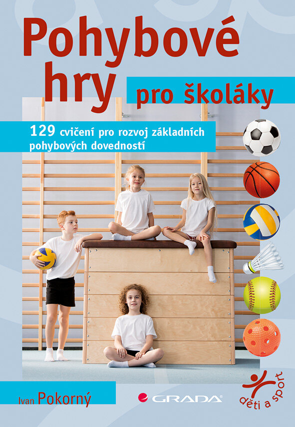 Obálka knihy Pohybové hry pro školáky
