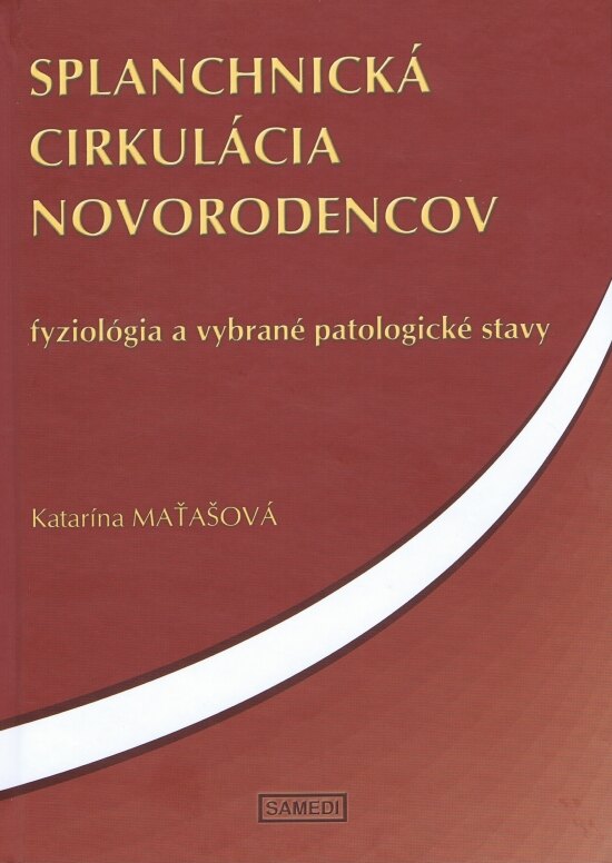 Obálka knihy Splanchnická cirkulácia novorodencov