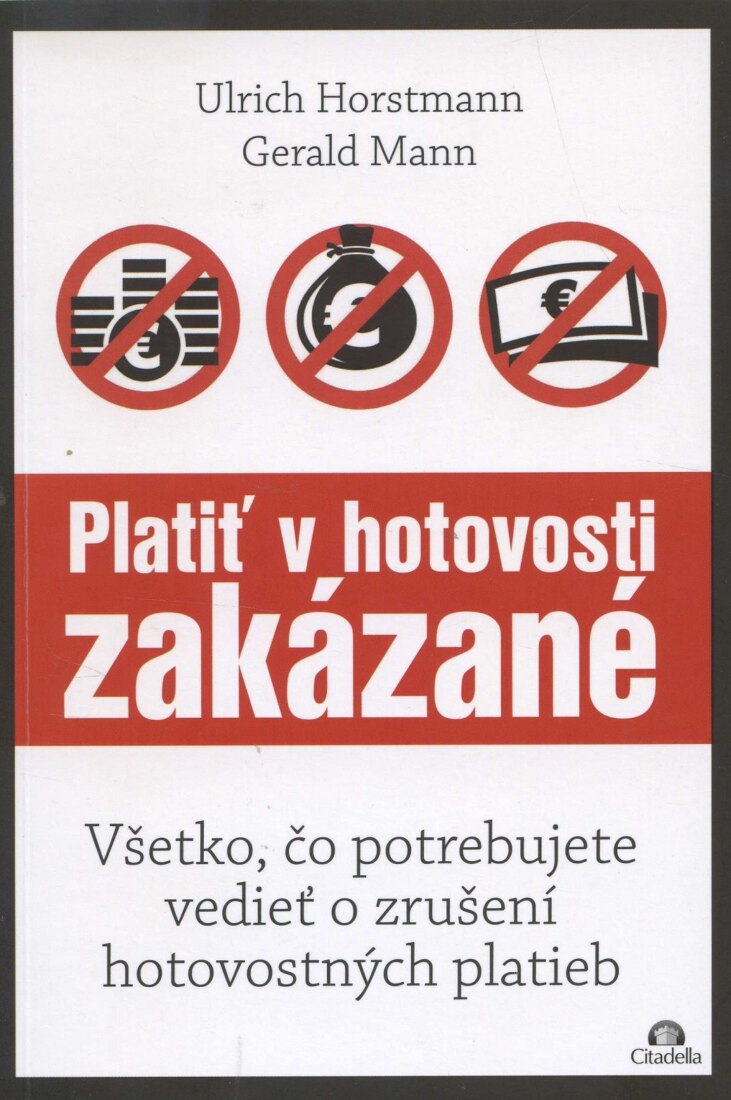 Obálka knihy Platiť v hotovosti zakázané
