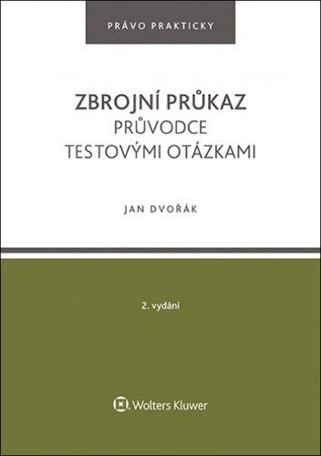 Obálka knihy Zbrojní průkaz: Průvodce testovými otázkami