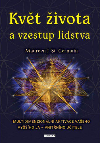 Obálka knihy Květ života a vzestup lidstva