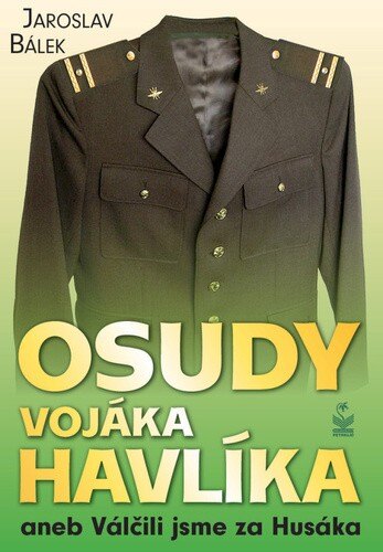Obálka knihy Osudy vojáka Havlíka