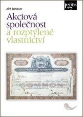 Obálka knihy Akciová společnost a rozptýlené vlastnictví