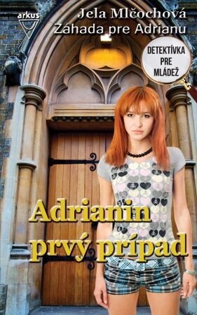 Obálka knihy Adrianin prvý prípad (4.vydanie)