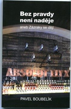 Obálka knihy Bez pravdy není naděje